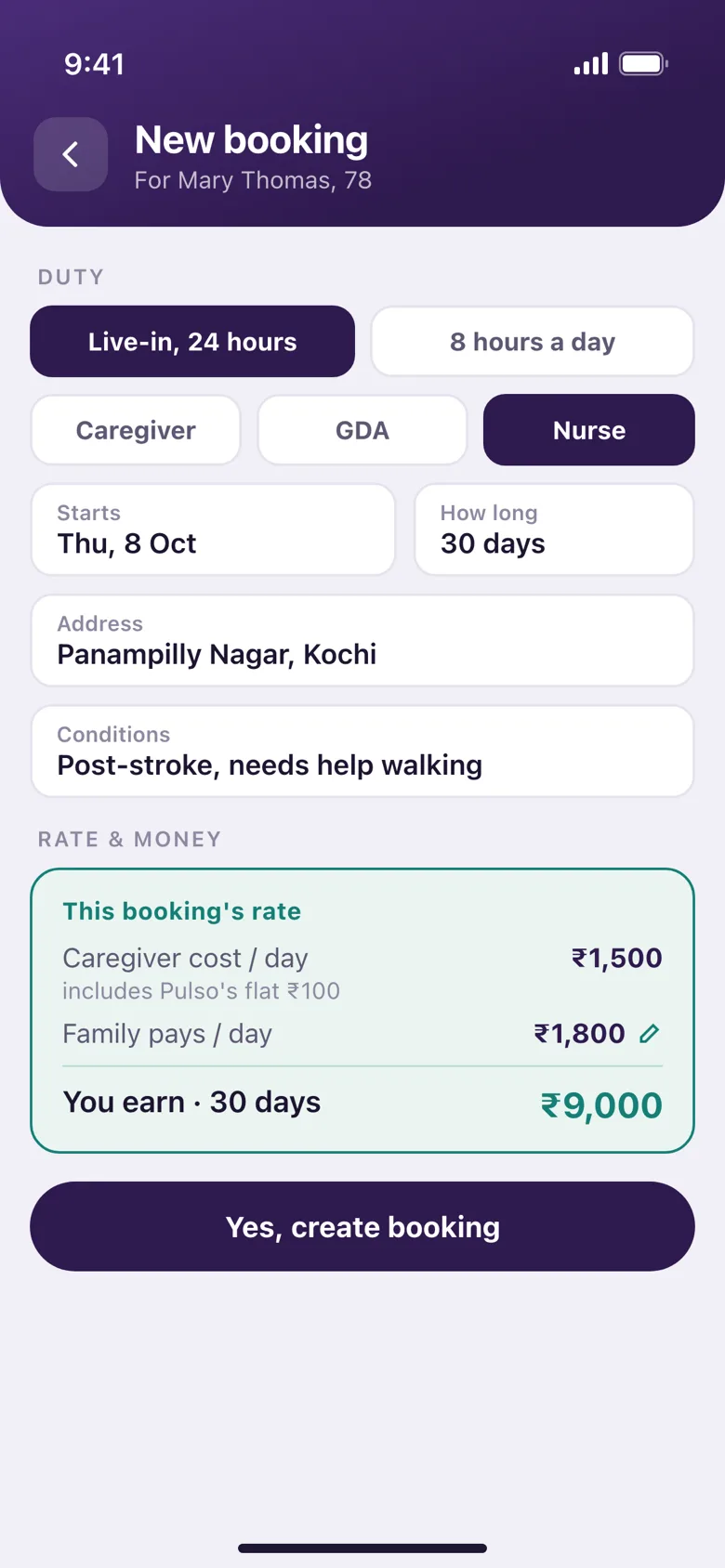 New booking screen: live-in nurse for 30 days, caregiver cost ₹1,500 a day including Pulso's ₹100, family pays ₹1,800, agency earns ₹9,000